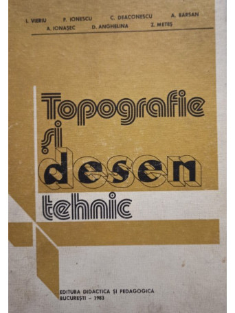 Topografie si desen tehnic