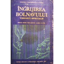 Ingrijirea bolnavului - Tehnici speciale