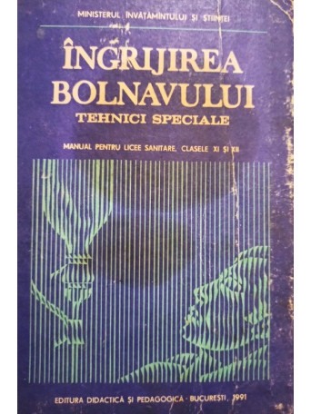 Ingrijirea bolnavului - Tehnici speciale