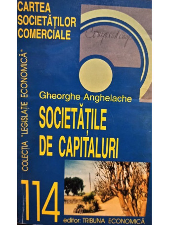 Gheorghe Anghelache - Societatile de capitaluri - 1997 - brosata