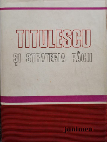 Titulescu si strategia pacii