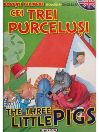 Cei trei purcelusi - The three little pigs - 2010 - Cartonata