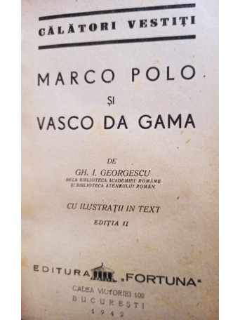 Marco Polo si Vasco da Gama, editia a IIa