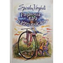 Pantalonia - Tara nastrusnicilor