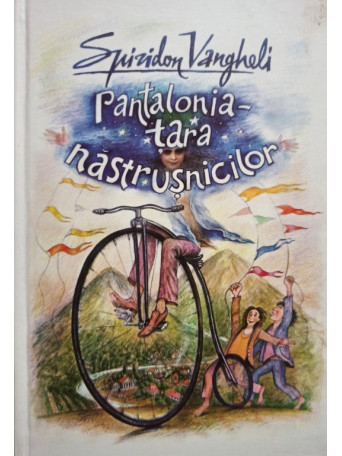 Pantalonia - Tara nastrusnicilor