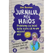 Jurnalul meu haios, vol. 6