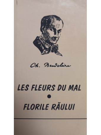 Les fleurs du mal - Florile raului