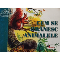 Cum se hranesc animalele