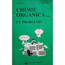 Chimie organica... cu probleme