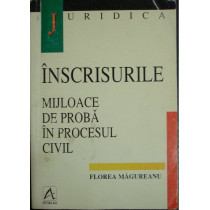 Inscrisurile - Mijloace de proba in procesul civil