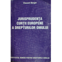 Jurisprudenta curtii europene a drepturilor omului