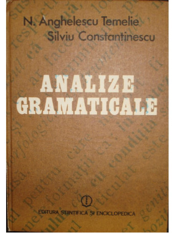 N. Anghelescu Temelie - Analize gramaticale - 1985 - Cartonata