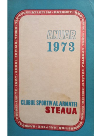 Anuar 1973 - Clubul Sportiv al Armatei Steaua