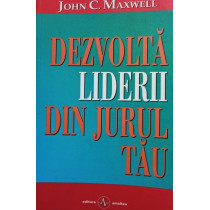 Dezvolta liderii din jurul tau