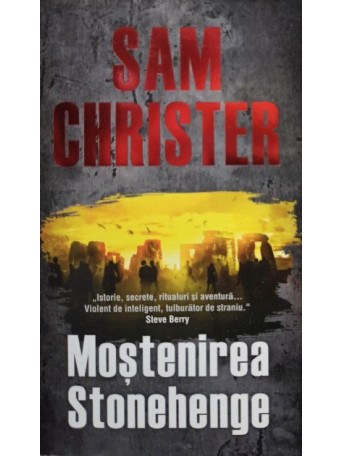 Sam Christer - Mostenirea Stonehenge - 2012 - Brosata