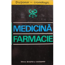 Dictionar cronologic de medicia si farmacie (semnata)