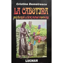 La Cabotina - Misterul celor noua numere