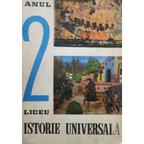 Istorie universala - Anul 2 liceu