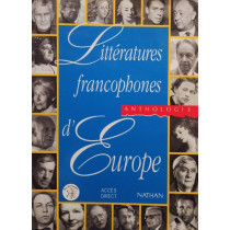 Litteratures francophones d'Europe - Anthologie