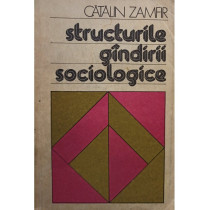 Structurile gandirii sociologice