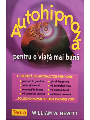 Autohipnoza pentru o viata mai buna