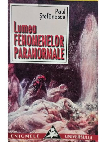 Lumea fenomenelor paranormale