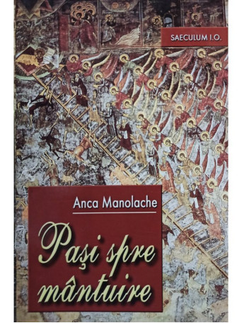 Anca Manolache - Pasi spre mantuire - 2002 - Brosata