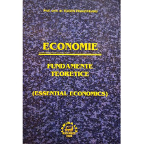 Economie. Fundamente teoretice