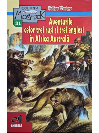 Aventurile celor trei rusi si trei englezi in Africa Australa