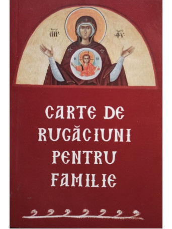 Carte de rugaciuni pentru familie - 2017 - Brosata