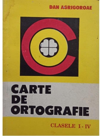 Carte de ortografie clasele I - IV