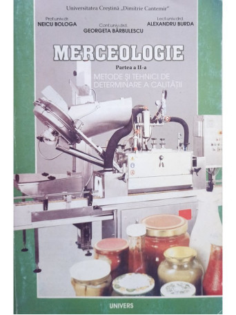 Neicu Bologa - Merceologie, partea a II-a - 2005 - Brosata