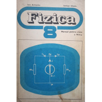 Fizica. Manual pentru clasa a VIII-a