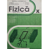 Fizica. Manual pentru clasa a X-a