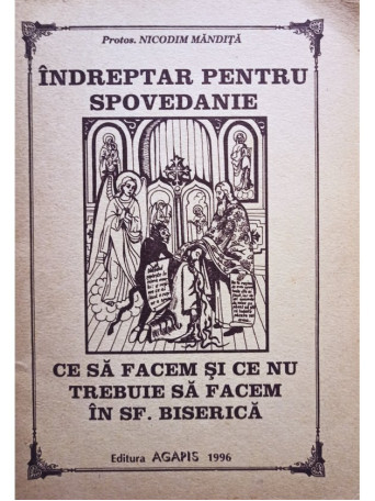 Nicodim Mandita - Indreptar pentru Spovedanie - 1996 - Brosata