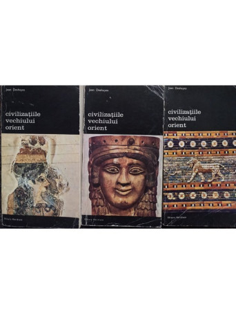 Civilizatiile vechiului orient, 3 vol.