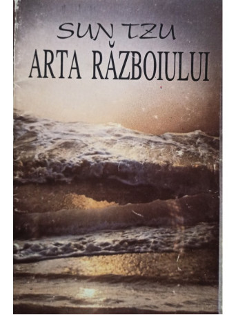 Sun Tzu - Arta razboiului - 1993 - Brosata