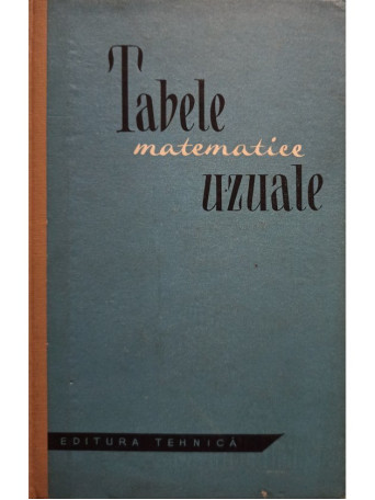 Tabele matematice uzuale - 1961 - cartonata