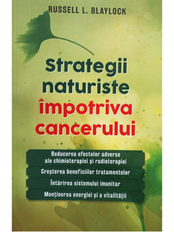 Strategii naturiste impotriva cancerului