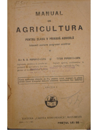 N. O. Popovici-Lupa - Manual de agricultura pentru clasa V primara agricola - 1927 - Brosata