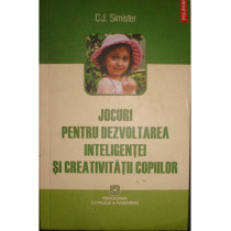 Jocuri pentru dezvoltarea inteligentei si creativitatii copiilor