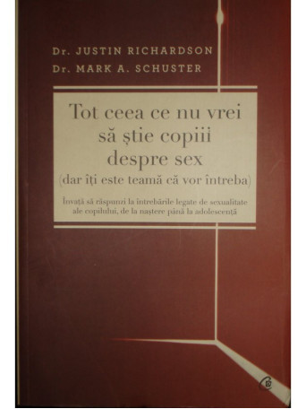 Tot ceea ce nu vrei sa stie copiii despre sex