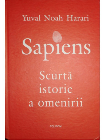 Sapiens - Scurta istorie a omenirii