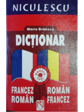 Dictionar francez-roman / roman-francez