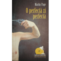 O perfecta zi perfecta