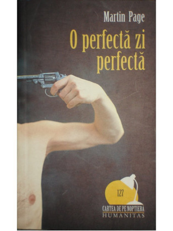 Martin Page - O perfecta zi perfecta - 2007 - Brosata