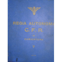 Regia Autonoma C. F. R. in caricatura