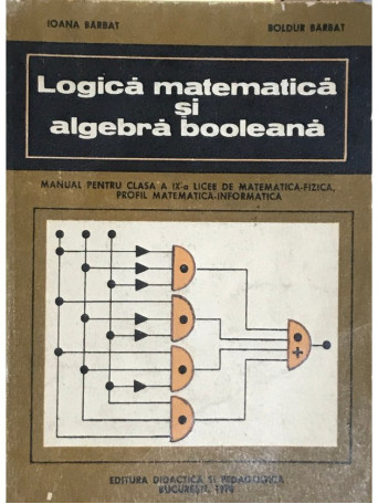 Logica matematica si algebra booleana