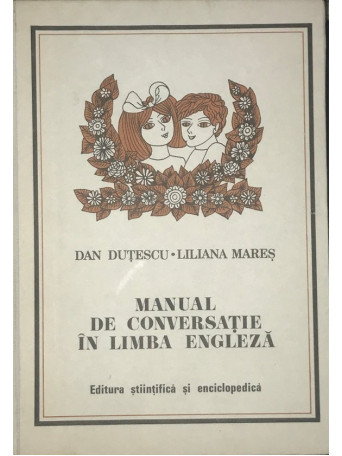 Manual de conversatie in limba engleza