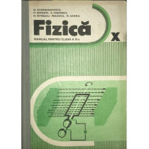 Fizica - Manual pentru clasa a X-a